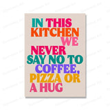 Colorful Kitchen Quote Canvas Art for Coffee & Tea Lovers Julia M LifeStyles